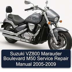 2005-2009 Derbi Boulevard Suzuki VZ800 Marauder M50 Service Repair Workshop Manual PDF