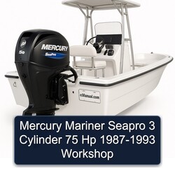 1987-1993 Mercury Mariner Seapro 3 Cylinder 75 Hp Service Repair Workshop Manual PDF