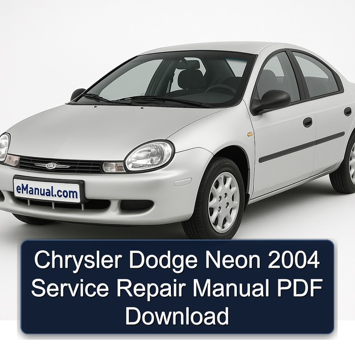 2004 Chrysler Neon Dodge Service Repair Workshop Manual PDF