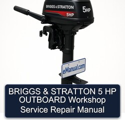 Briggs Stratton 5 HP Outboard Service Repair Workshop Manual PDF