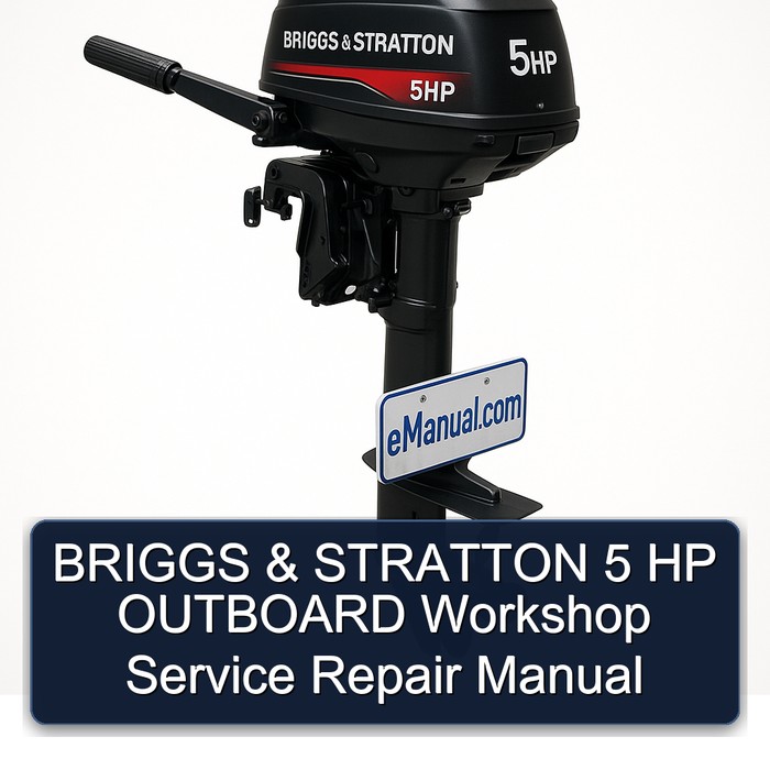 Briggs Stratton 5 HP Outboard Service Repair Workshop Manual PDF