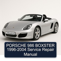1996-2004 Porsche Boxster 986 Service Repair Workshop Manual PDF