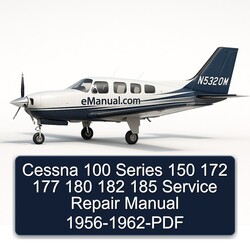 1956-1962 Cessna 100 Series 150 172 177 180 182 185 Service Repair Workshop Manual PDF