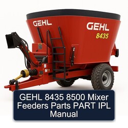 Gehl 8435 8500 Mixer Feeders Parts Part IPL Service Repair Workshop Manual PDF