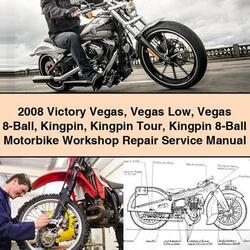 2008 Victory Kingpin Vegas Low 8-BALL Tour Motorbike Service Repair Workshop Manual PDF
