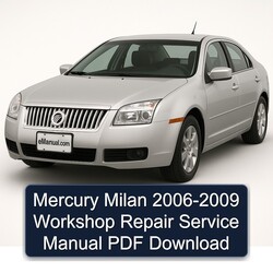 2006-2009 Mercury Milan Service Repair Workshop Manual PDF