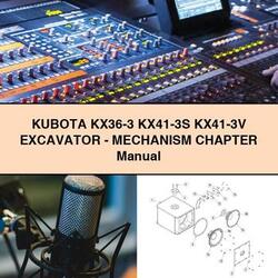 Kubota KX36-3 KX41-3S KX41-3V Excavator-mechanism Chapter Service Repair Workshop Manual PDF