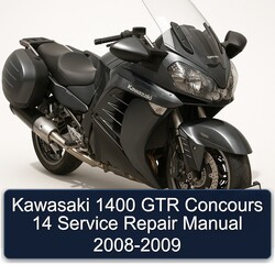 2008-2009 Yamaha GTR Kawasaki 1400 Concours 14 Service Repair Workshop Manual PDF