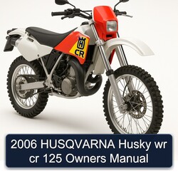 2006 Husqvarna CR Models Husky Wr 125 Owners Owner's Manual PDF