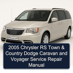 2005 Chrysler Caravan RS Town Country Dodge Voyager Service Repair Workshop Manual PDF