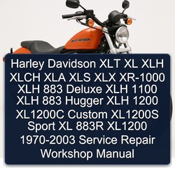 1970-2003 Harley Davidson XLT XLH Xlch XLA XLS XLX XR-1000 883 Deluxe 1100 Hugger 1200 XL1200C Custom XL1200S Service Repair Workshop Manual PDF