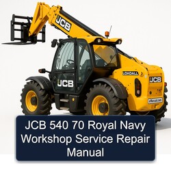 JCB 540 70 Royal Navy Service Repair Workshop Manual PDF