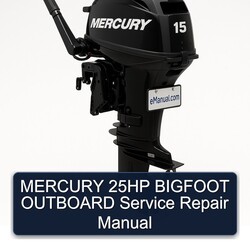 Mercury 25HP Bigfoot Outboard Service Repair Workshop Manual PDF
