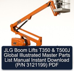 JLG Boom Lifts T350 T500J Global Illustrated Master (p/n 3121199) Parts Catalog PDF