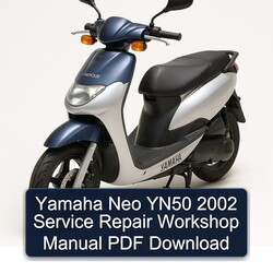 2002 Yamaha YN50 Neo Service Repair Workshop Manual PDF