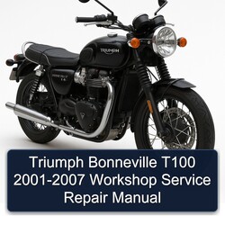 2001-2007 Triumph Bonneville T100 Service Repair Workshop Manual PDF