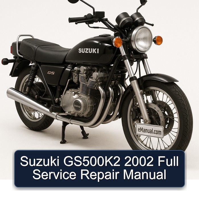 2002 Suzuki GS Series Gs500k2 Service Repair Workshop Manual PDF