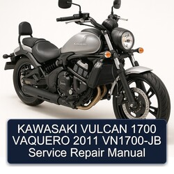 2011 Kawasaki Vulcan 1700 Vaquero Vn1700-jb Service Repair Workshop Manual PDF