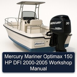 2000-2005 Mercury Mariner Optimax 150 HP DFI Service Repair Workshop Manual PDF