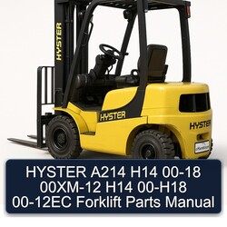 2000-2018 Hyster A214 H14 00XM-12 00-H18 00-12EC Forklift Parts Catalog PDF