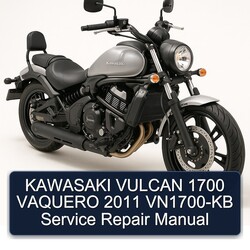2011 Kawasaki Vulcan 1700 Vaquero Vn1700-kb Service Repair Workshop Manual PDF