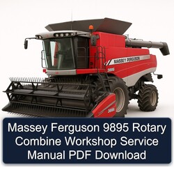 Massey Ferguson 9895 Rotary Combine Service Repair Workshop Manual PDF