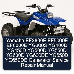Yamaha EF3800E EF5000E EF6000E YG300S YG400D YG450D YG500D YG550D YG600D YG600DE YG650D YG650DE Generator Service Repair Workshop Manual PDF