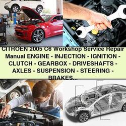 2005 Citroen C6 Service Repair Workshop Manual PDF