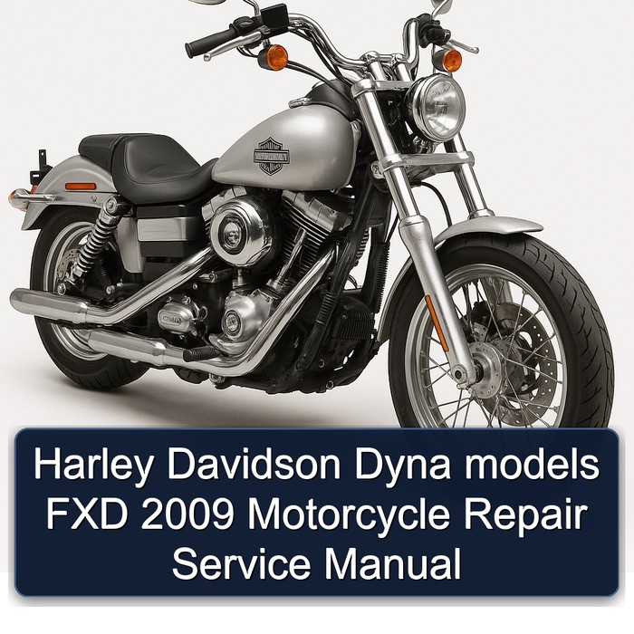 2009 Harley Davidson Dyna Models FXD Motorcycle Service Repair Workshop Manual PDF