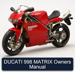 Ducati 998 Matrix Owners Owner's Manual PDF