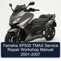 2001-2007 Yamaha Tmax XP500 Service Repair Workshop Manual PDF