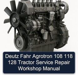 Deutz Fahr Agrotron 108 118 128 Tractor Service Repair Workshop Manual PDF