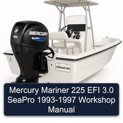 1993-1997 Mercury Mariner 225 EFI 3.0 Seapro Service Repair Workshop Manual PDF