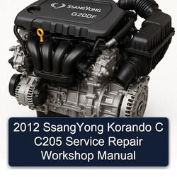 2012 Ssangyong G20DF Korando C C205 Service Repair Workshop Manual PDF