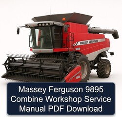 Massey Ferguson 9895 Combine Service Repair Workshop Manual PDF