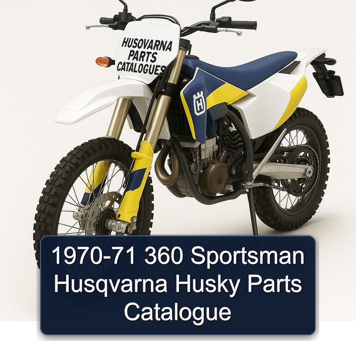 1970-1971 Husqvarna Parts Catalogues 360 Sportsman Husky Catalog PDF