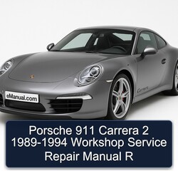 1989-1994 Porsche 911 Carrera 2 - R Service Repair Workshop Manual PDF