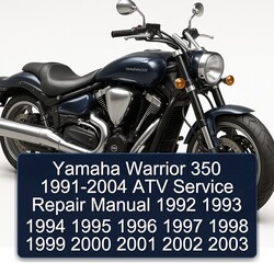1991-2004 Yamaha Warrior 350 - ATV Service Repair Workshop Manual PDF