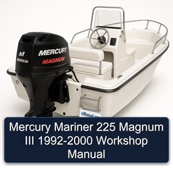 1992-2000 Mercury Mariner 225 Magnum III Service Repair Workshop Manual PDF