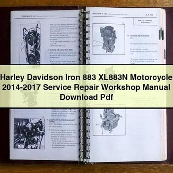 2014-2017 Harley Davidson Iron 883 XL883N Motorcycle Service Repair Workshop Manual PDF
