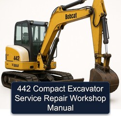 442 Compact Excavator Service Repair Workshop Manual PDF