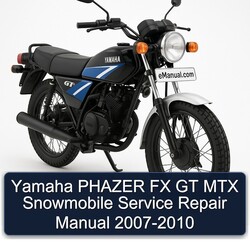 2007-2010 Yamaha Phazer FX GT MTX Snowmobile Service Repair Workshop Manual PDF