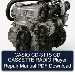 Isuzu 3 CD 1 T Casio CD-311S Cassette Radio Player Service Repair Workshop Manual PDF