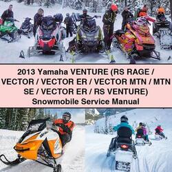 2013 Yamaha Venture (rs Rage/vector/vector Er/vector Mtn/mtn Se/vector Er/rs Venture) Snowmobile Service Repair Workshop Manual PDF