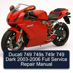 2003-2006 Ducati 749 749S 749R Dark Service Repair Workshop Manual PDF