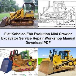 Fiat Kobelco E80 Evolution Mini Crawler Excavator Service Repair Workshop Manual PDF