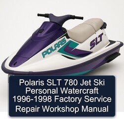 1996-1998 Polaris SLT 780 Jet Ski Personal Watercraft Service Repair Workshop Manual PDF