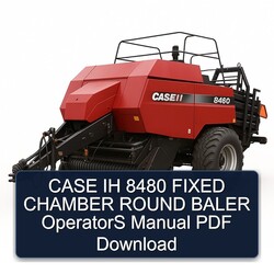Case IH 8480 Fixed Chamber Round Baler Operators Operator's Manual PDF
