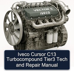 Iveco Cursor C13 Turbocompound Tier3 Tech Service Repair Workshop Manual PDF