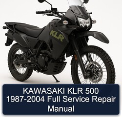 1987-2004 Kawasaki KLR Series 500 Service Repair Workshop Manual PDF
